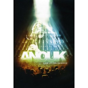 Anouk - Live At Gelredome 