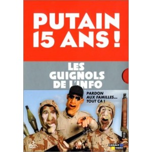 Coffret Guignols de L'Info - Putain15 ans ! & Pardon Aux Familles... Tout Ca 