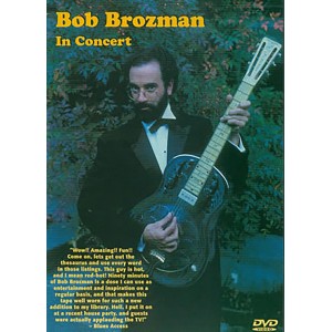 Bob Brozman In Concert
