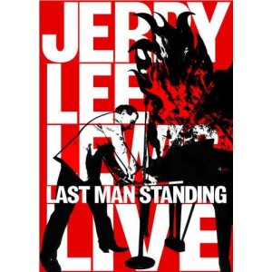 Jerry Lee Lewis - Last Man Standing Live
