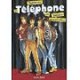 Chansons De Téléphone En Bandes Dessinées ( BD )