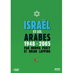 Israël et les Arabes 1948-2005 ( DVD Vidéo )