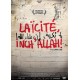 Laïcité Inch' Allah ( DVD Vidéo )