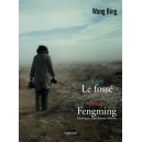 Le Fossé + Fengming