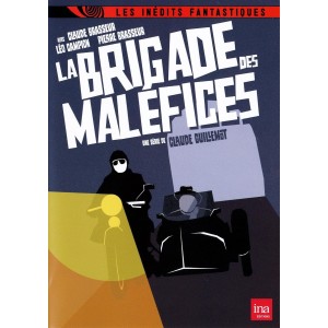 La Brigade des Mal&eacute;fices 
