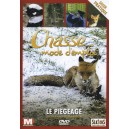 Chasse - Mode D'emploi - Vol. 4 - Le Piégeage